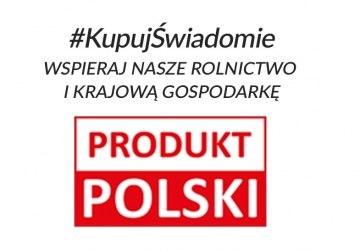 Kupuj świadomie PRODUKT POLSKI